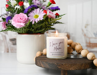 I Love You Mom | 7oz Classic Candle | Mother's Day Exclusive